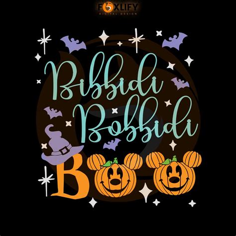 Bibbidi Bobbidi Boo Disney Halloween Svg Digital Cricut File