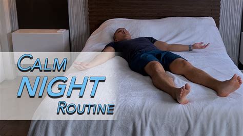 Calm Night Routine Bed Mobility Justin Agustin Workouts