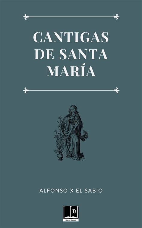 Cantigas De Santa Mar A Ebook Alfonso X El Sabio