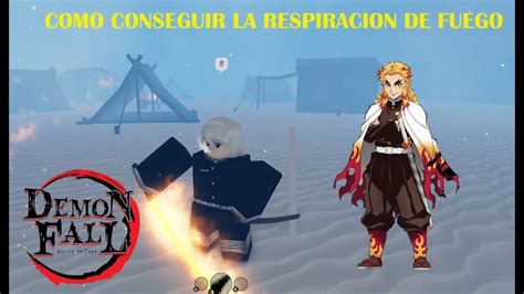 ¡como Conseguir La Respiracion De Rengoku En Demon Fall Youtube