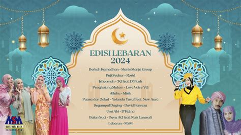 Edisi Lebaran 2024 Artis Artis Maheswara Musik Official Long Video