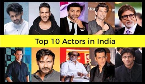 Top 10 Actors in India 2024 Who Ruled The Indian Film Industry With Their Talent, Biographies ...