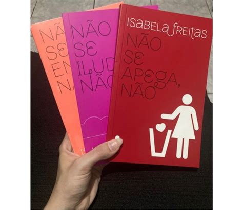 Triologia De Livros N O Se Apega N O N O Se Iluda N O N O Se Enrola