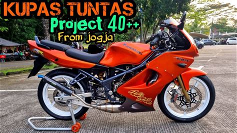 Finish Restorasi Dan Modifikasi Ninja RR OLD Orange Suegerrr Total 40