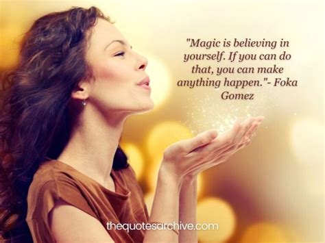 100+ Spellbinding Magic Quotes To Transform Your Life - The Quotes Archive