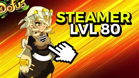 Steamer Lvl Sur Dofus Cheat Youtube