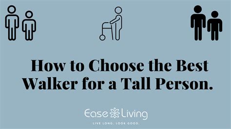 The Perfect Fit: Walkers for Tall People | Tall Walker with Wheels