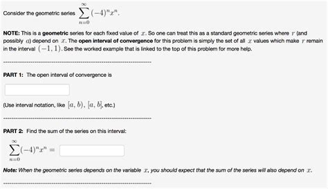 Solved Consider The Geometric Series Sigma Infinity N Chegg