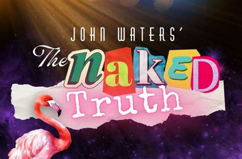 John Waters The Naked Truth Carroll County Tourism Carroll