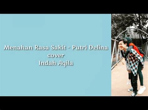 Lirik Lagu Background Menahan Rasa Sakit Putri Delina Cover By