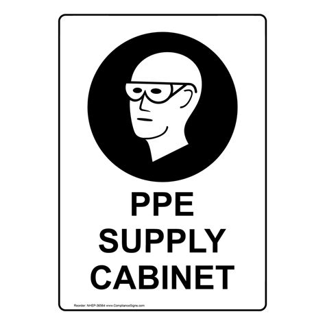 Vertical Sign PPE General Ppe Supply Cabinet