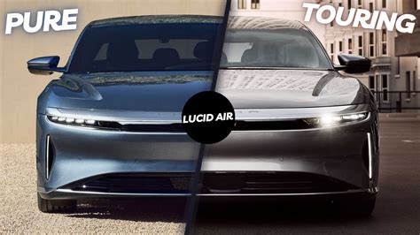 Lucid Air Pure Entry Level And Touring Mid Trim Levels Make Their