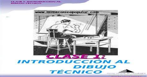 Clase 1 Introduccion Al Dibujo Tecnico [ppt Powerpoint]