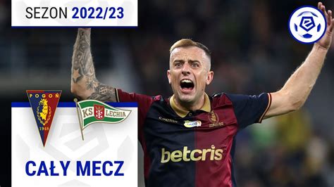 Pogo Szczecin Lechia Gda Sk Ca Y Mecz Ekstraklasa