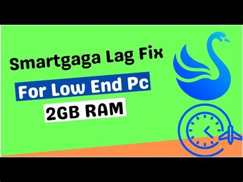 Smart Gaga Lag Fix For Low End Pc 2GB RAM 0 LAG SMART GAGA Best