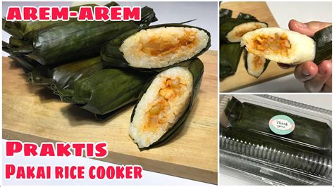 Resep Dan Cara Membuat Arem Arem Mudah Pakai Rice Cooker Bisa Untuk Ide