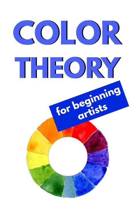 Color Theory For Absolute Beginners Artofit