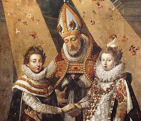 28 Novembre 1615 Mariage De Louis Xiii Et Anne Dautriche