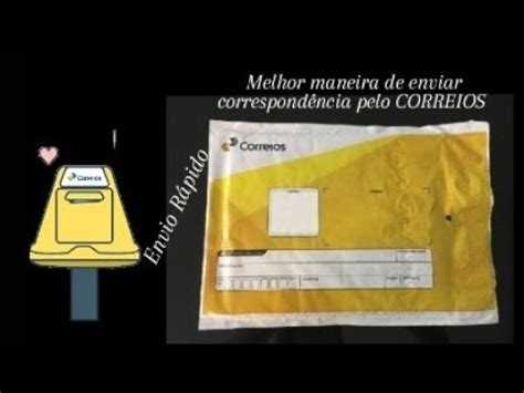 Como enviar correspondência pelo CORREIOS MELHOR MANEIRA POR CARTA