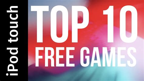 Top 10 FREE Games For IPod Touch July 2019 IOS Top Charts YouTube