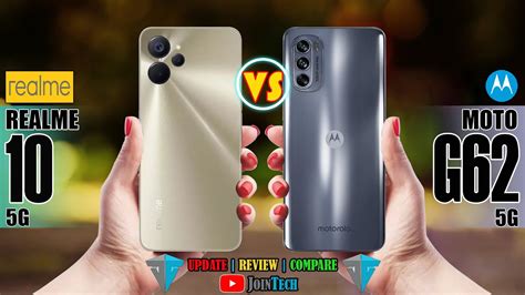 Realme 10 5g Vs Motorola Moto G62 5g Full Specifications Comparison Youtube