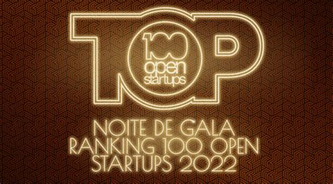 Startups De 2022 A Premiação Mais Aguardada Está Chegando Open