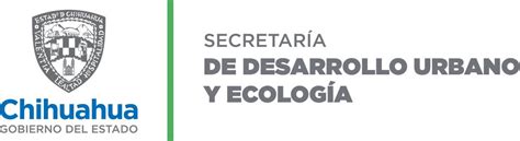 Secretaría De Desarrollo Urbano Y Ecología De Chihuahua Sedue