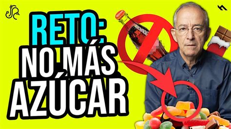 DEJA DE COMER AZÚCAR POR UNA SEMANA Esto Pasa Oswaldo Restrepo RSC