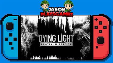 Dying Light Nintendo Switch Main Story Gameplay Part 2 Youtube