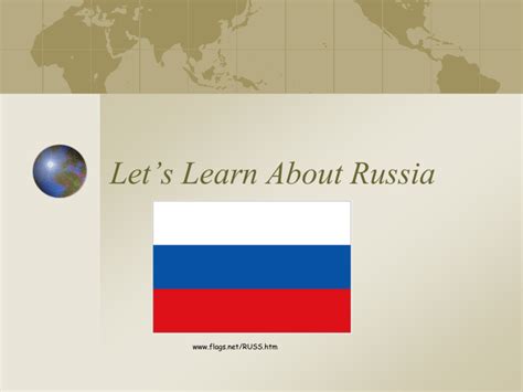 Russia Lets Learn About Russia