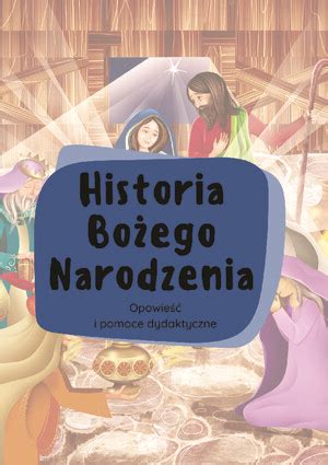 Historia Bo Ego Narodzenia Zestaw Pomoce Dydaktyczne Miesi Cznik