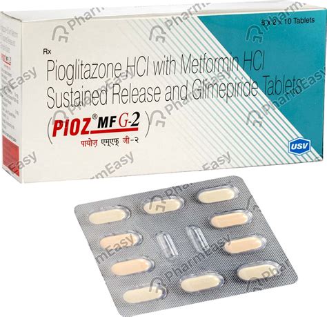 Pioz Mf G 2mg Strip Of 10 Tablets Uses Side Effects Price And Dosage