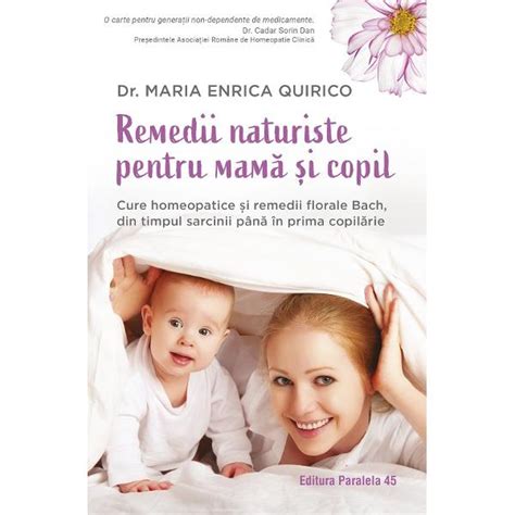 Remedii Naturiste Pentru Mama Si Copil Cure Homeopatice Si Remedii