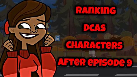 Ranking Disventure Camp All Stars Characters After Episode Youtube