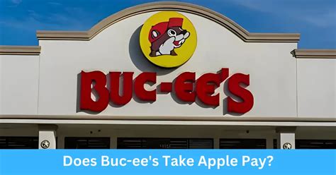 Does Buc Ees Take Apple Pay Techcrafer