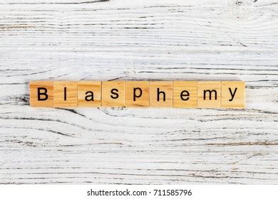 Blasphemy Word Made Wooden Blocks Concept Stock Photo 711585796