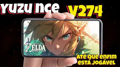 SAIU NOVA VERSÃO INCRÍVEL DO YUZU NCE 274 ANDROID TESTE JOGOS PESADOS