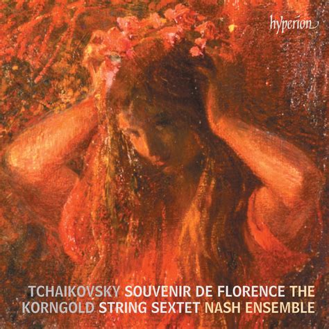 Tchaikovsky Korngold String Sextets Album By The Nash Ensemble