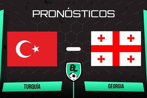 Pronóstico Turquía vs Georgia cuotas y apuestas por la Jornada 1 de la