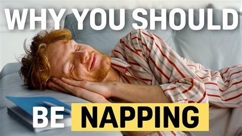 You Should Be Napping More And Heres Why Youtube