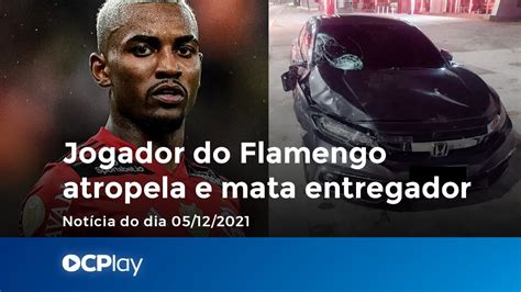 Jogador Do Flamengo Atropela E Mata Entregador Youtube