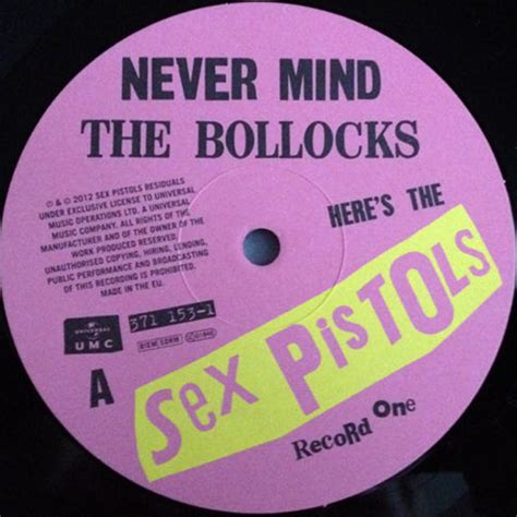 The Sex Pistols Never Mind The Bollocks Heres The Sex Pistols Ojo Mel Mano