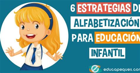 Estrategias Did Cticas Para Promover La Alfabetizaci N Infantil