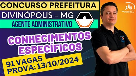 Concurso Prefeitura De Divinopolis Agente Administrativo