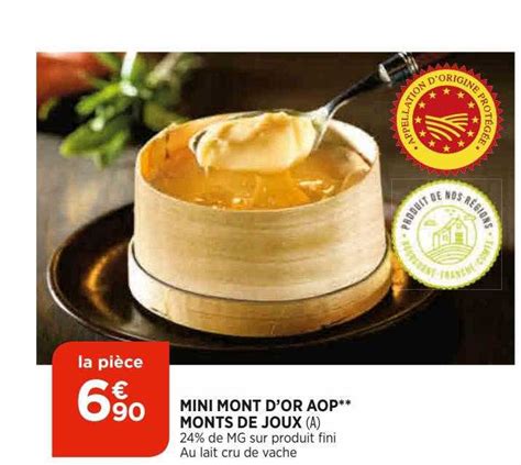 Promo Mini Mont D Or Aop Monts De Joux Chez Bi Icatalogue Fr