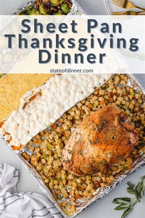 One Sheet Pan Thanksgiving Dinner State Of Dinner