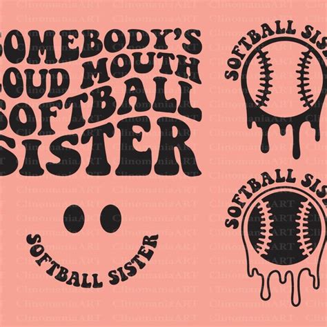 Somebodys Loud Softball Sister Png Etsy