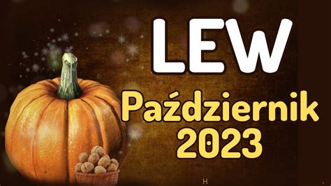 LEWPAŻDZIERNIK 2023 prognoza Tarota GŁODNI SUKCESU TERAZ MOŻECIE