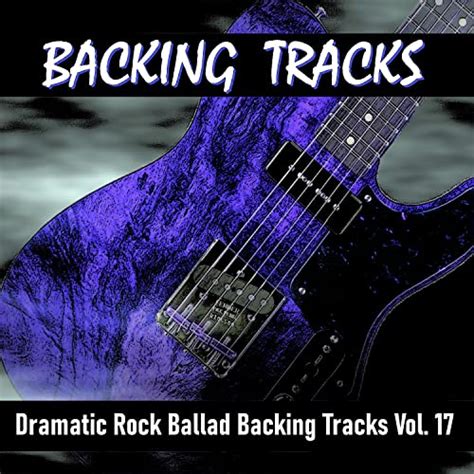 Dramatic Rock Ballad Guitar Backing Tracks Vol 17 By Superior Jam