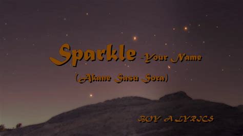 Akane Sasu Sora Sparkle Lyrics Youtube